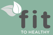 Fit To Healthy